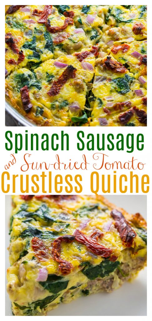 Easy and delicious, this healthier Crustless Quiche with Spinach, Sausage, and Sun-dried Tomatoes is perfect for brunch or dinner! Delicious hot or cold! Even picky eaters love this!