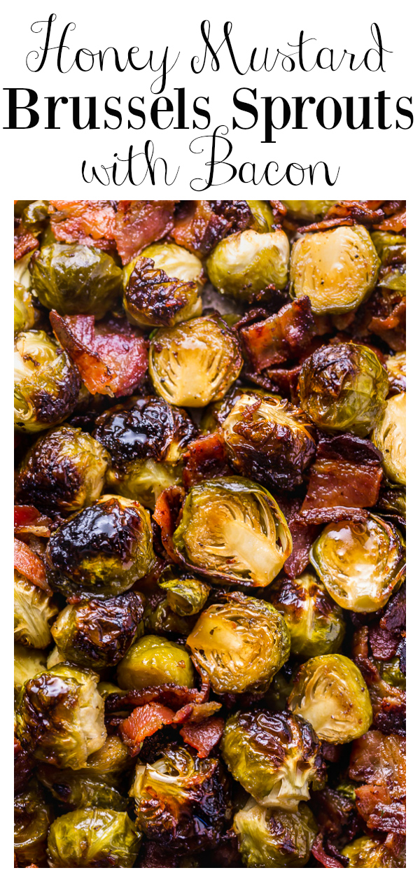 No one will complain about eating their veggies when you're serving these Crispy Honey Mustard Brussels Sprouts with Bacon! These roasted sprouts are coated in homemade honey mustard sauce and then tossed with crispy bacon. One of my go-to side dishes for Thanksgiving!